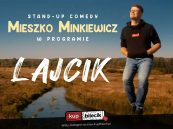 Łódź Wydarzenie Stand-up W programie "Lajcik" | III termin