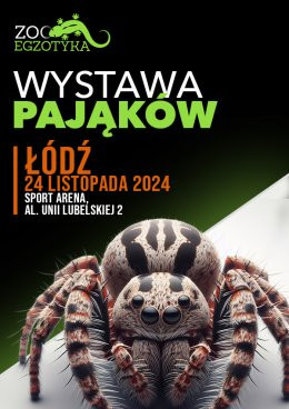 Łódź Wydarzenie Targi Wystawa pająków - Łódź