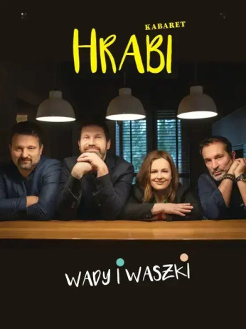 Łódź Wydarzenie Kabaret Kabaret Hrabi - Wady i Waszki