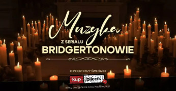 Łódź Wydarzenie Koncert Koncert przy blasku świec