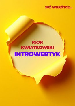 Łódź Wydarzenie Kabaret Igor Kwiatkowski - Introwertyk