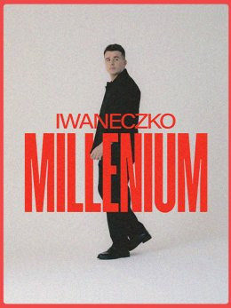 Łódź Wydarzenie Koncert Iwaneczko: Millenium