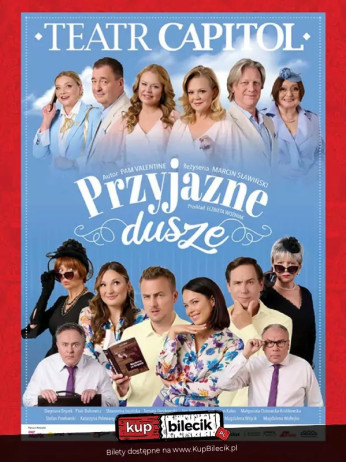 Łódź Wydarzenie Spektakl Przyjazne dusze