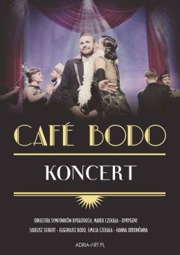 Łódź Wydarzenie Koncert Cafe Bodo - Umówiłem się z nią na dziewiątą