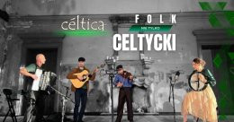 Łódź Wydarzenie Koncert Celtica Folk w Tawernie Keja