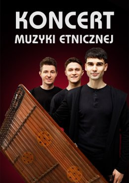 Łódź Wydarzenie Koncert Koncert Muzyki Etnicznej - ZAPAL