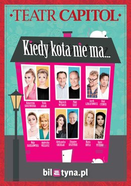 Łódź Wydarzenie Spektakl Kiedy kota nie ma...