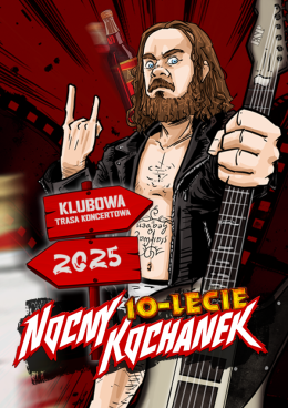 Łódź Wydarzenie Koncert Nocny Kochanek - 10-lecie Trasa Klubowa