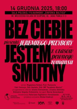 Bez Ciebie jestem smutny