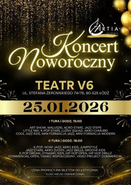 Łódź Wydarzenie Koncert ARTIA Akademia Artystyczna - Koncert Noworoczny 2026 - Łódź