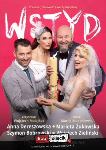 Łódź Wydarzenie Spektakl Wstyd - komedia "Teściowie" w wersji teatralnej