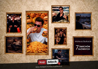 Łódź Wydarzenie Stand-up Mateusz Burkacki w programie "7 śmiechów głównych"