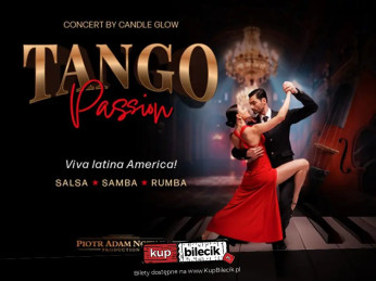 Łódź Wydarzenie Koncert Tango Passion - Viva Latino América