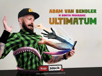 Koluszki Wydarzenie Stand-up Adam Van Bendler z nowym programem "Ultimatum"