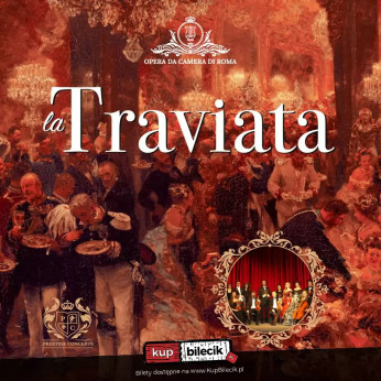 Łódź Wydarzenie Spektakl La Traviata (wersja koncertowa)