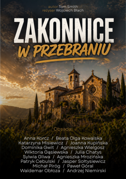 Łódź Wydarzenie Spektakl Zakonnice w przebraniu