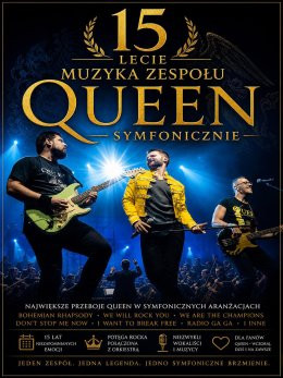 Łódź Wydarzenie Koncert Queen Symfonicznie – trasa XV-lecia