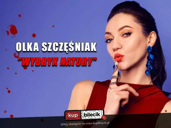 Łódź Wydarzenie Kabaret W programie "Wybryk natury" VI termin