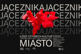 Łódź Wydarzenie Koncert Znikające miasto | Koncert główny FŁ4K