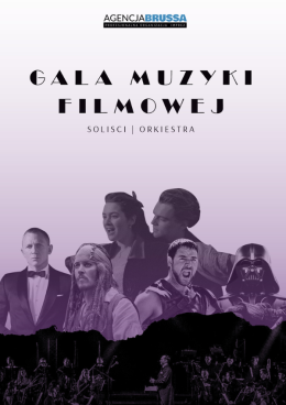 Łódź Wydarzenie Koncert Gala Muzyki Filmowej