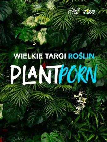 Łódź Wydarzenie Wystawa PlantPorn – mega targi roślin