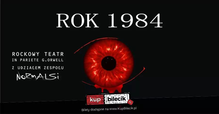 Rok 1984 Rockowy Teatr Spektakl 04 Pa dziernik 2025 d rok-1984-rockowy-teatr-spektakl-04-pa-dziernik-2025-d