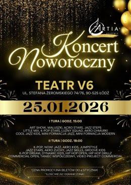 Łódź Wydarzenie Koncert ARTIA Akademia Artystyczna - Koncert Noworoczny 2026 - Łódź