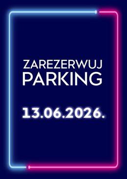 Łódź Wydarzenie Kabaret Parking Rezerwacyjny - 13.06.2026