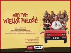 Łódź Wydarzenie Spektakl Mały Fiat Wielka Miłość - widowisko muzyczno-taneczne