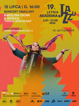 Łódź Wydarzenie Koncert 19. Letnia Akademia Jazzu - Koncert Familijny Karolina Cicha & Spółka