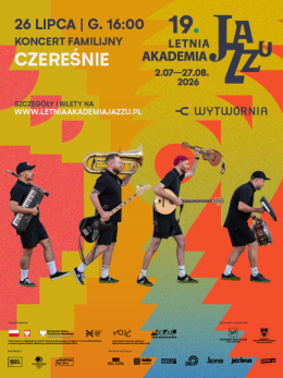 Łódź Wydarzenie Koncert 19. Letnia Akademia Jazzu - Koncert Familijny Czereśnie