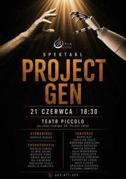 Łódź Wydarzenie Spektakl ARTIA - Akademia Artystyczna - Projekt GEN - Łódź