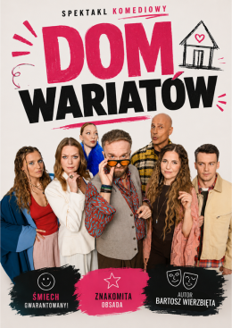 Łódź Wydarzenie Spektakl Dom wariatów - spektakl komediowy