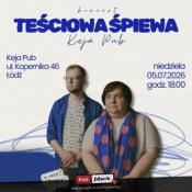Łódź Wydarzenie Koncert Koncert Teściowa Śpiewa w Tawernie Keja