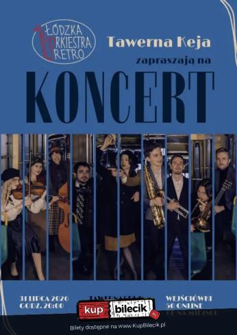 Łódź Wydarzenie Koncert Łódzka Orkiestra Retro w Tawernie Keja