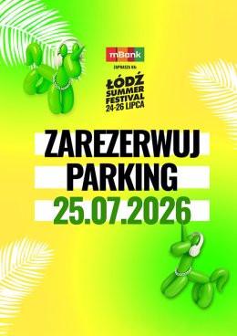 Łódź Wydarzenie Inne wydarzenie Parking Rezerwacyjny - 25.07.2026 - Kamper