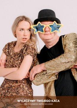 Łódź Wydarzenie Spektakl Wyleczymy Twojego kaca