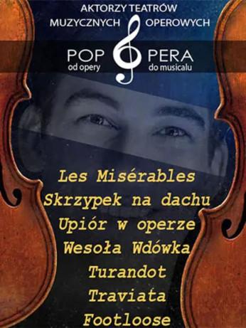 Łódź Wydarzenie Opera | operetka Pop Opera - od opery do musicalu