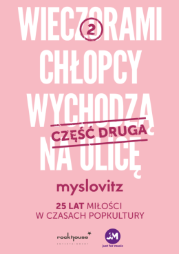 Łódź Wydarzenie Koncert Myslovitz - 25 lat Miłości w Czasach Popkultury
