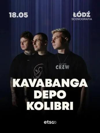 Łódź Wydarzenie Koncert Kavabanga Depo Kolibri