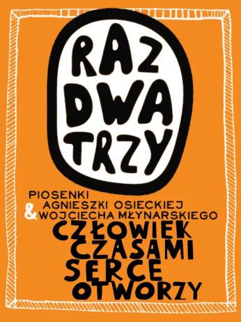 Łódź Wydarzenie Koncert RAZ DWA TRZY - "Ważne piosenki"